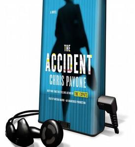 The Accident di Chris Pavone edito da Random House