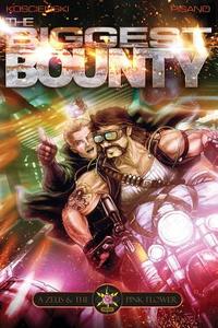 The Biggest Bounty di Brian Koscienski, Chris Pisano edito da Fantastic Books