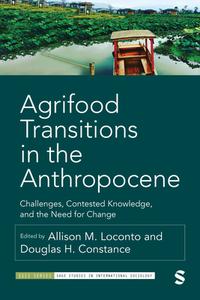 Agrifood Transitions In The Anthropocene edito da SAGE Publications Ltd
