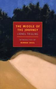 The Middle of the Journey di Lionel Trilling edito da NEW YORK REVIEW OF BOOKS
