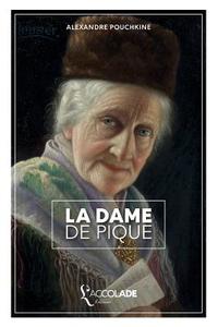 La Dame de Pique: bilingue russe/français (+ lecture audio intégrée) di Alexandre Pouchkine edito da LIGHTNING SOURCE INC