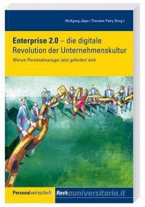 Enterprise 2.0 - die digitale Revolution der Unternehmenskultur edito da Luchterhand Verlag GmbH