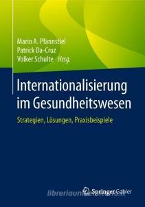 Internationalisierung im Gesundheitswesen edito da Springer-Verlag GmbH