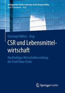 CSR und Lebensmittelwirtschaft edito da Springer-Verlag GmbH