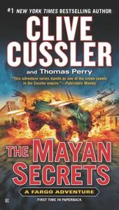 The Mayan Secrets di Clive Cussler, Thomas Perry edito da BERKLEY BOOKS