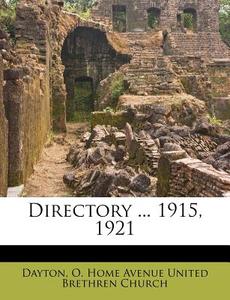 Directory ... 1915, 1921 edito da Nabu Press