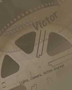 Lights, Camera, Action Journal - Victor di Kooky Journal Lovers edito da Createspace