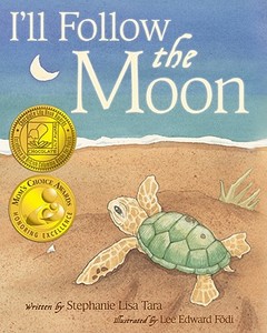 I'll Follow the Moon di Stephanie Lisa Tara edito da Brown Books