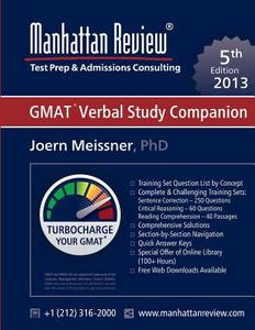 Manhattan Review GMAT Verbal Study Companion [5th Edition] di Joern Meissner, Manhattan Review edito da LIGHTNING SOURCE INC