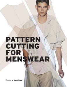 Patternmaking for Menswear di Gareth Kershaw edito da LAURENCE KING PUB
