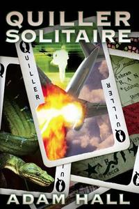 Quiller Solitaire di Adam Hall edito da BENBELLA BOOKS