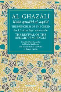 The Principles of the Creed di Ghazzaalai edito da Fons Vitae,US