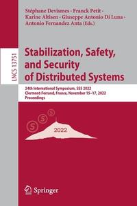Stabilization, Safety, and Security of Distributed Systems edito da Springer International Publishing