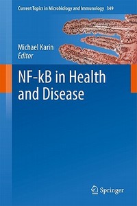NF-kB in Health and Disease edito da Springer Berlin Heidelberg