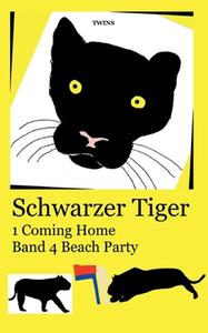 Schwarzer Tiger 1 Coming Home di Twins edito da Books on Demand