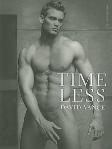 Timeless di David Vance edito da Bruno Gmunder Verlag Gmbh