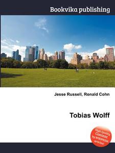 Tobias Wolff edito da Book On Demand Ltd.