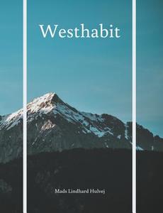 Westhabit di Mads Lindhard Hulvej edito da Books on Demand