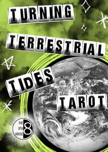 Turning Turrestrial Tides Tarot Deck di Sara Calvarese edito da PM Press