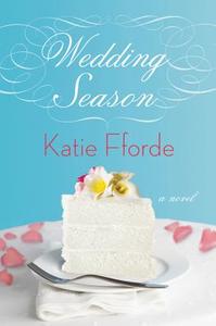 Wedding Season di Katie Fforde edito da St. Martins Press-3PL