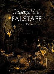 Falstaff in Full Score di Giuseppe Verdi edito da DOVER PUBN INC