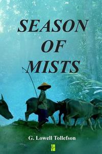 Season of Mists di G. Lowell Tollefson edito da Llt Press