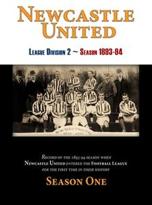 Newcastle United 1893-94 Season One di Scott Kenneth H Scott edito da KayLynM Publishing