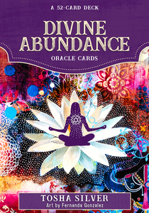 Divine Abundance Oracle Cards: A 52-Card Deck di Tosha Silver edito da HAY HOUSE