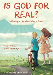 Is God for Real? di Jeriah Shenk, Teresa Hemmings edito da CF4KIDS