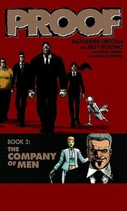 Grecian, A: Proof Volume 2: The Company Of Men di Alexander Grecian edito da Image Comics