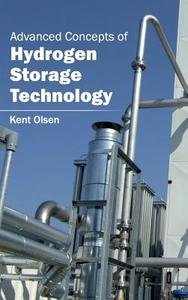 Advanced Concepts of Hydrogen Storage Technology edito da ML Books International - IPS