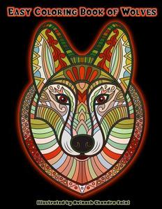 Easy Coloring Book of Wolves di Mindful Coloring Books edito da Createspace Independent Publishing Platform