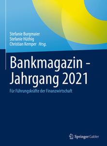 Bankmagazin - Jahrgang 2021 edito da Springer-Verlag GmbH