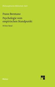 Psychologie vom empirischen Standpunkt / Psychologie vom empirischen Standpunkt di Franz Brentano edito da Felix Meiner Verlag