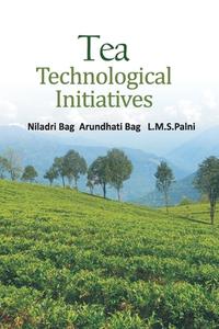 Tea di Niladri Bag Palni edito da NIPA