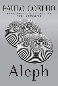 Aleph di Paulo Coelho edito da KNOPF