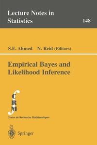Empirical Bayes and Likelihood Inference di S. E. Ahmed, N. Reid edito da Springer New York