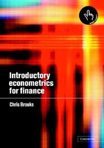 Introductory Econometrics for Finance di Chris Brooks edito da Cambridge University Press