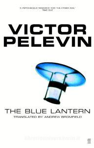 The Blue Lantern di Victor Pelevin edito da Faber & Faber