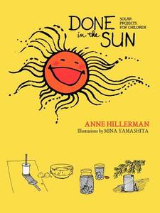 Done in the Sun di Astrid Hillerman, Anne Hillerman edito da Sunstone Press