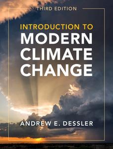 Introduction To Modern Climate Change di Andrew E. Dessler edito da Cambridge University Press
