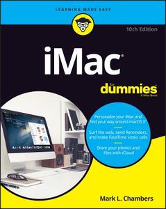 iMac For Dummies di Mark L. Chambers edito da Wiley John + Sons