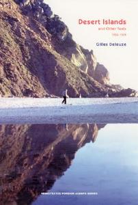 Desert Islands di Gilles Deleuze edito da Autonomedia