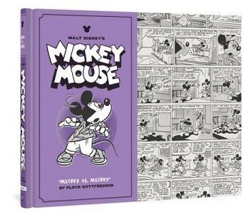 Walt Disney's Mickey Mouse Vol. 11: "mickey vs. Mickey" di Floyd Gottfredson edito da FANTAGRAPHICS BOOKS