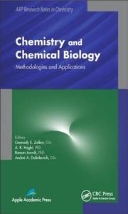 Chemistry and Chemical Biology edito da Apple Academic Press Inc.