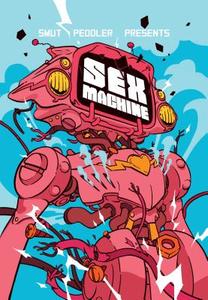 Smut Peddler Presents: Sex Machine edito da IRON CIRCUS COMICS