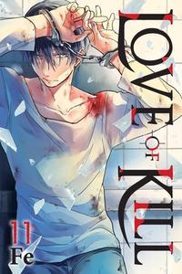 Love Of Kill, Vol. 11 di Fe edito da Yen Press