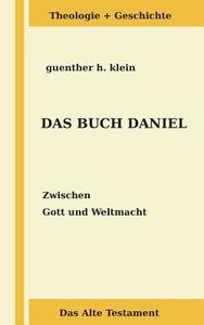 Das Buch Daniel di Guenther Klein edito da Books On Demand