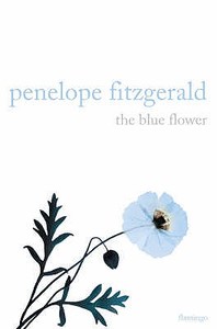 The Blue Flower di Penelope Fitzgerald edito da HarperCollins Publishers