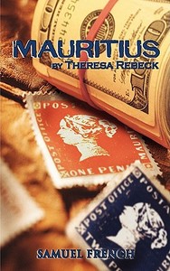 Mauritius di Theresa Rebeck edito da Samuel French, Inc.